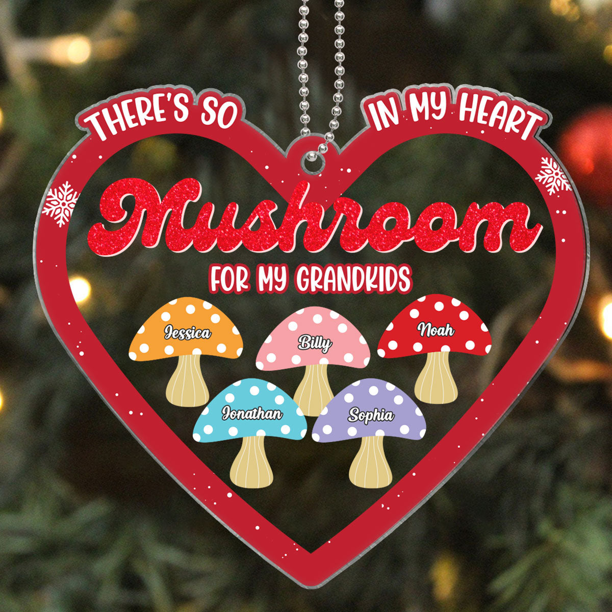 Grandkids There Is So Mushroom In My Heart For You Personalized Acrylic Ornament